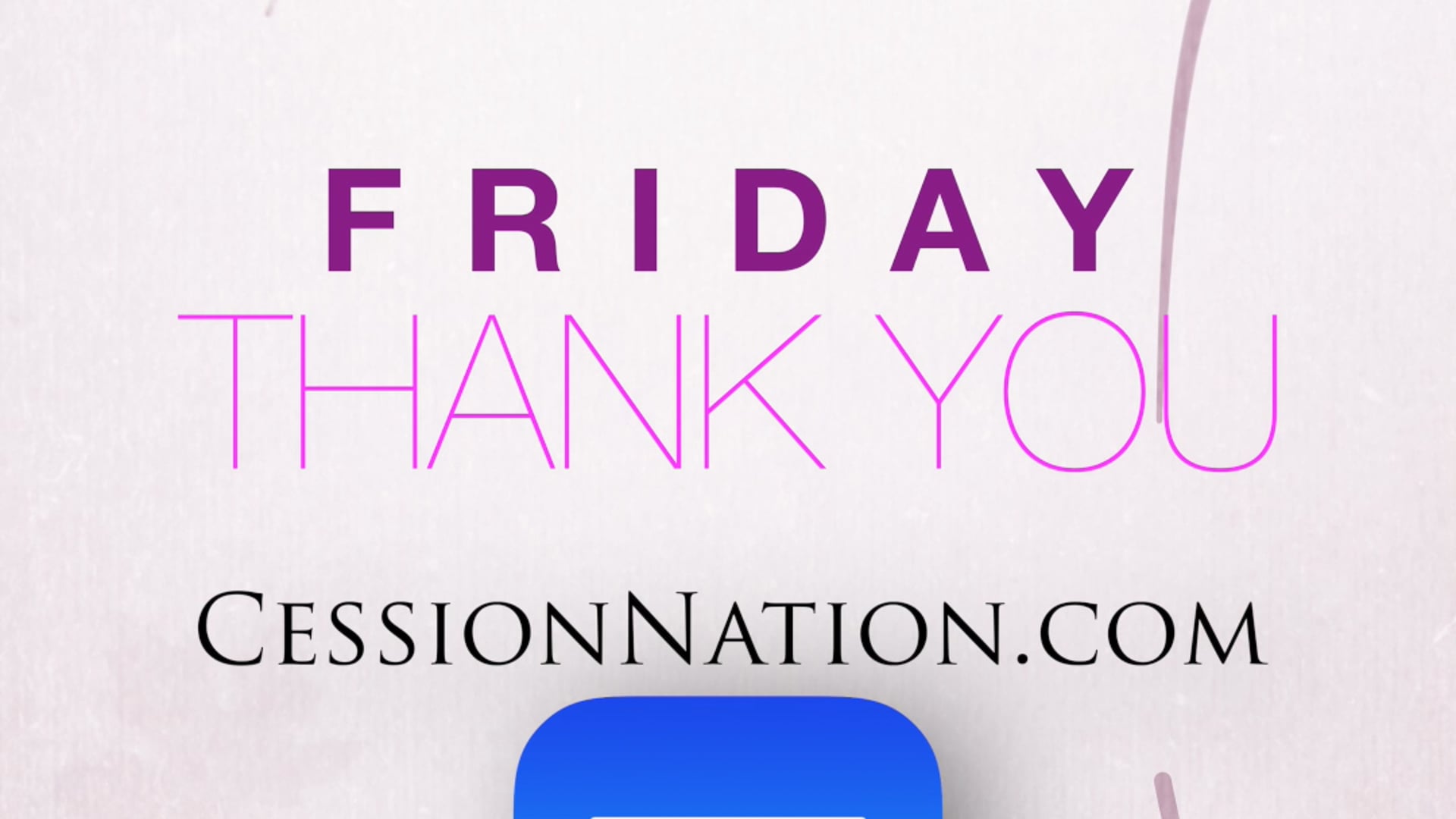 "Friday Thank You! #4"