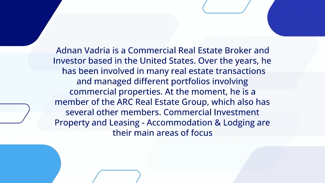 Adnan Vadria – Your Commercial Real Estate Broker and Investor.mp4 on Vimeo