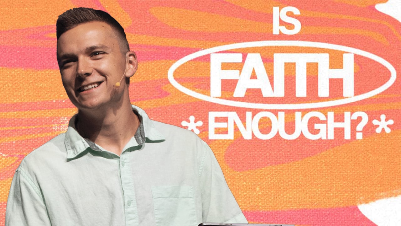 Is Faith Enough?