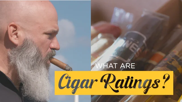 Cigar Ratings Explained