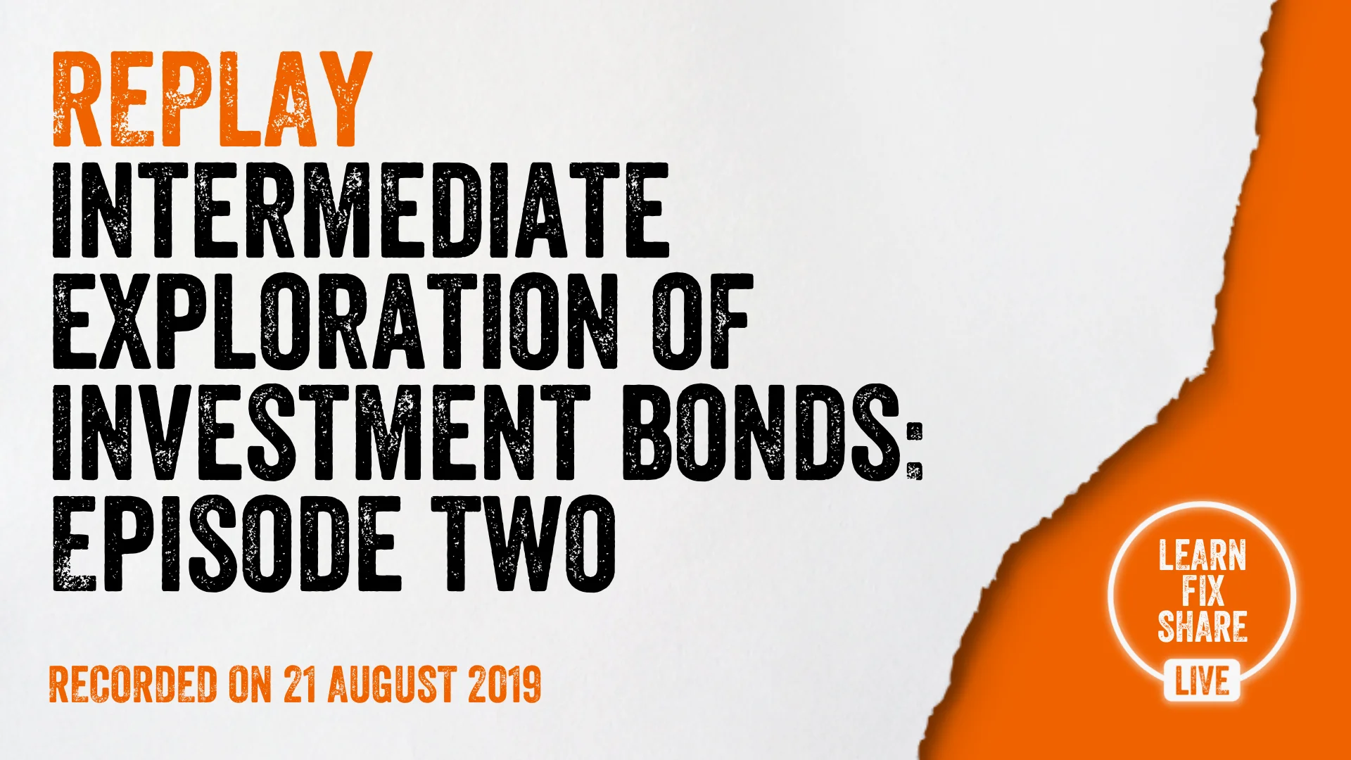 Intermediate exploration of investment bonds: Episode Two on Vimeo