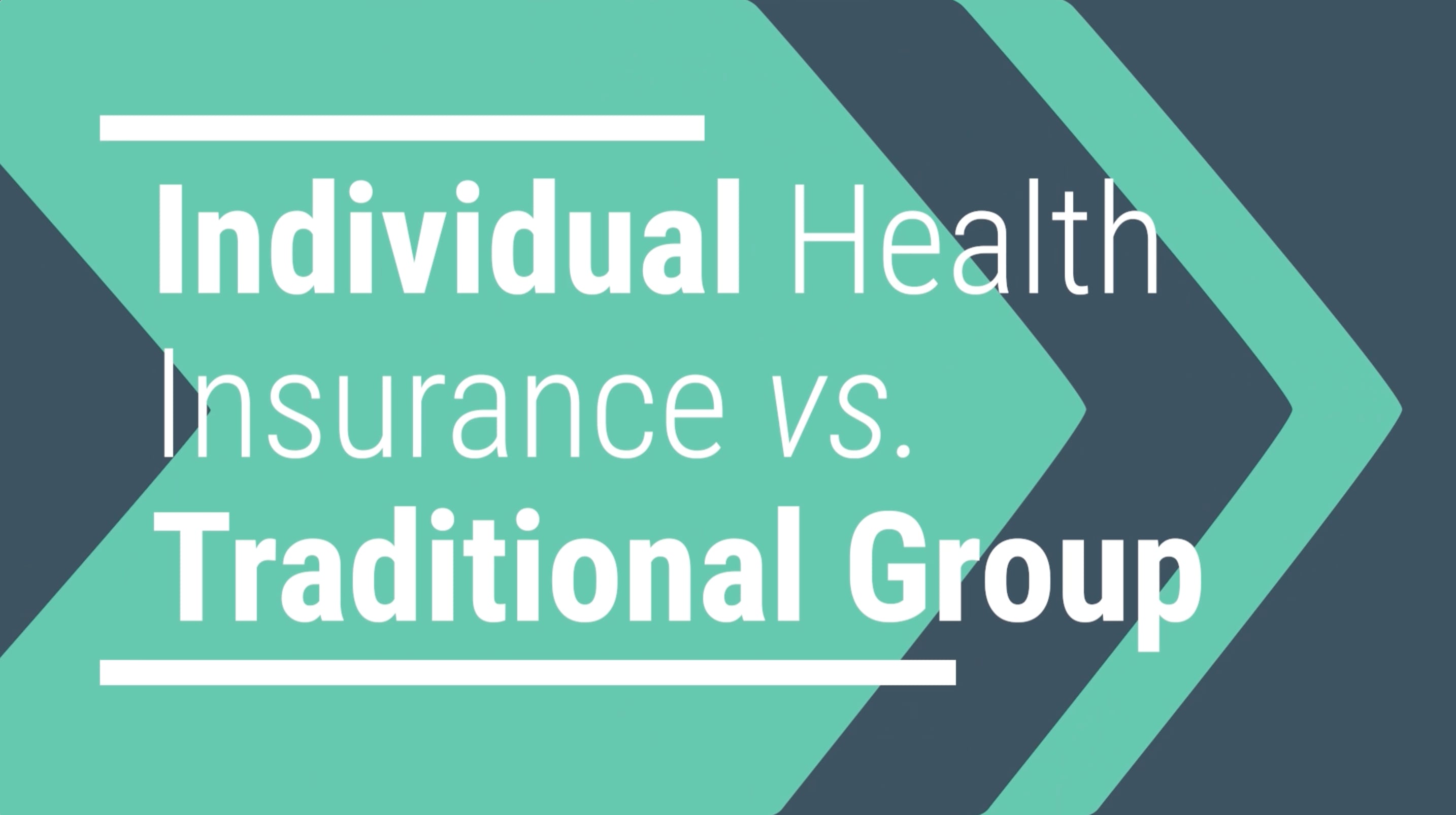 Individual Health Insurance Vs Traditional Group On Vimeo