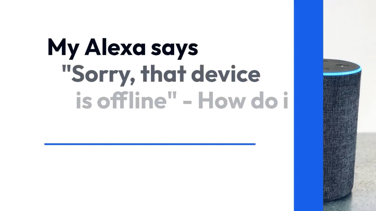 My Alexa Echo is Offline How do i fix it? on Vimeo