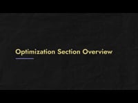 Optimization Section Overview