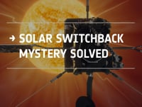 Newswise:Video Embedded esa-solar-orbiter-confirms-solar-switchback-origin-theory-by-uah-s-dr-gary-zank