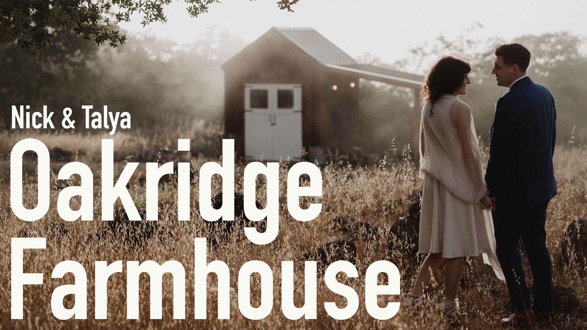 Talya & Nick wedding film at Oakridge Farmhouse