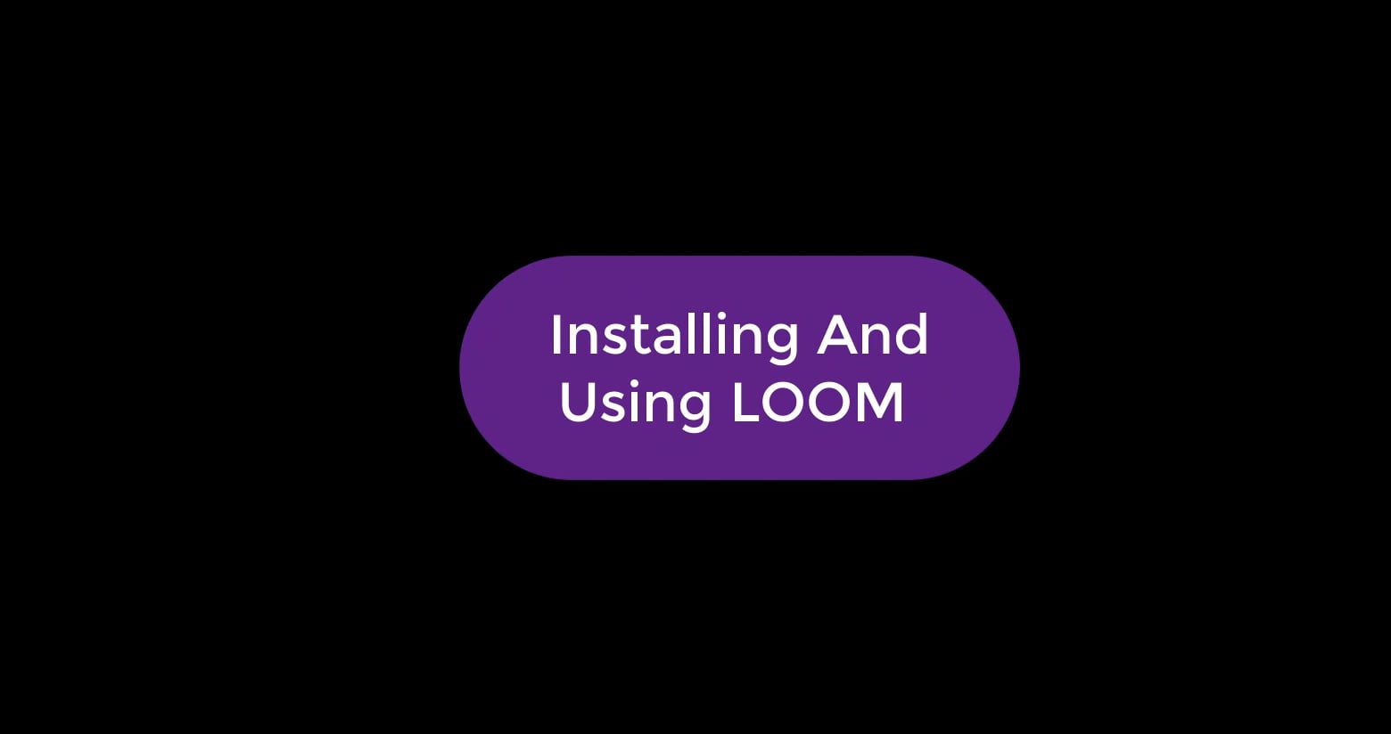 11 Installing And Using LOOM on Vimeo