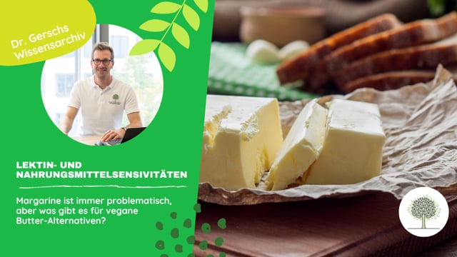 Welche veganen Butter-Alternativen gibt es, wenn Margarine ungesund ist? 