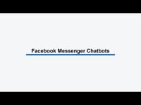 Digital Marketing: Facebook Messenger Chatbots Intro