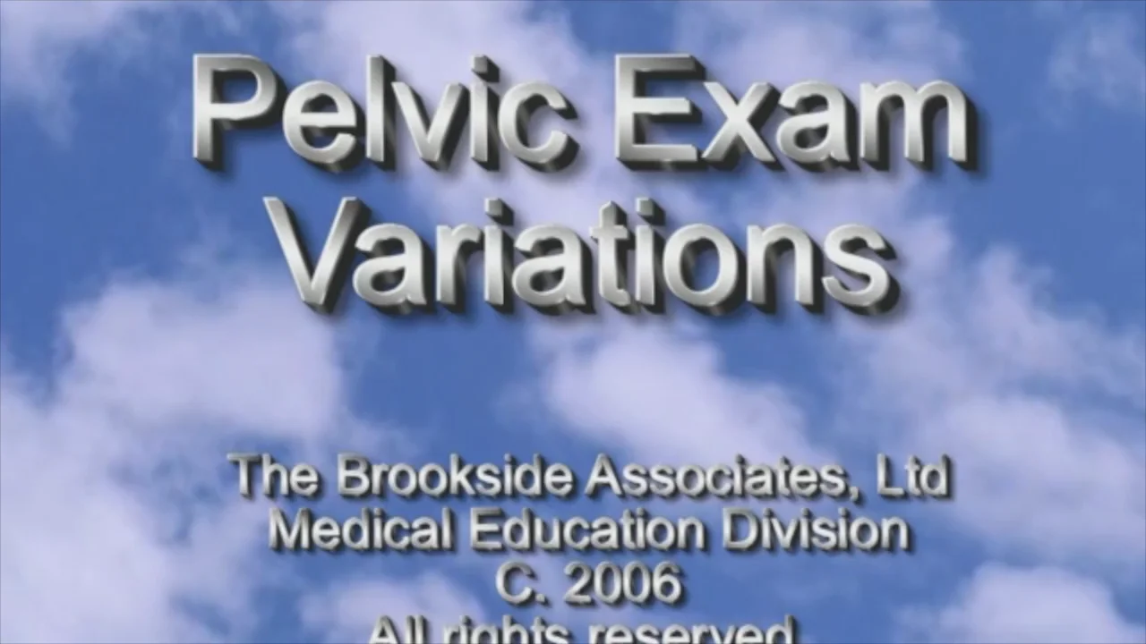 Watch Pelvic Exam Variations Online