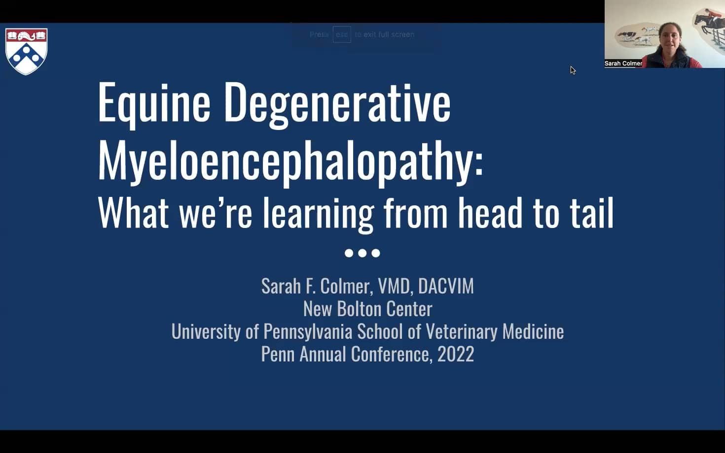 Dr. Sarah Colmer, "Equine Degenerative Myeloencephalopathy What We're