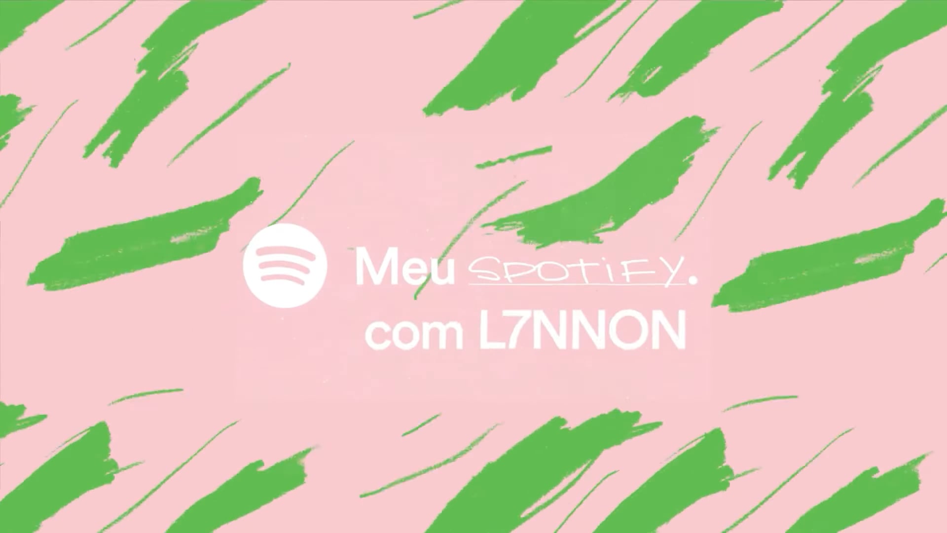 L7NNON - MEU SPOTIFY