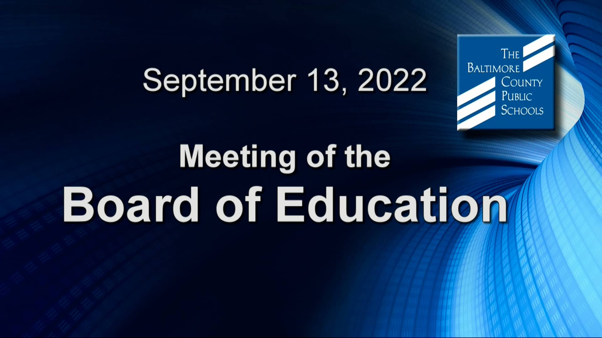 Meeting of the Board of Education 91322 on Vimeo