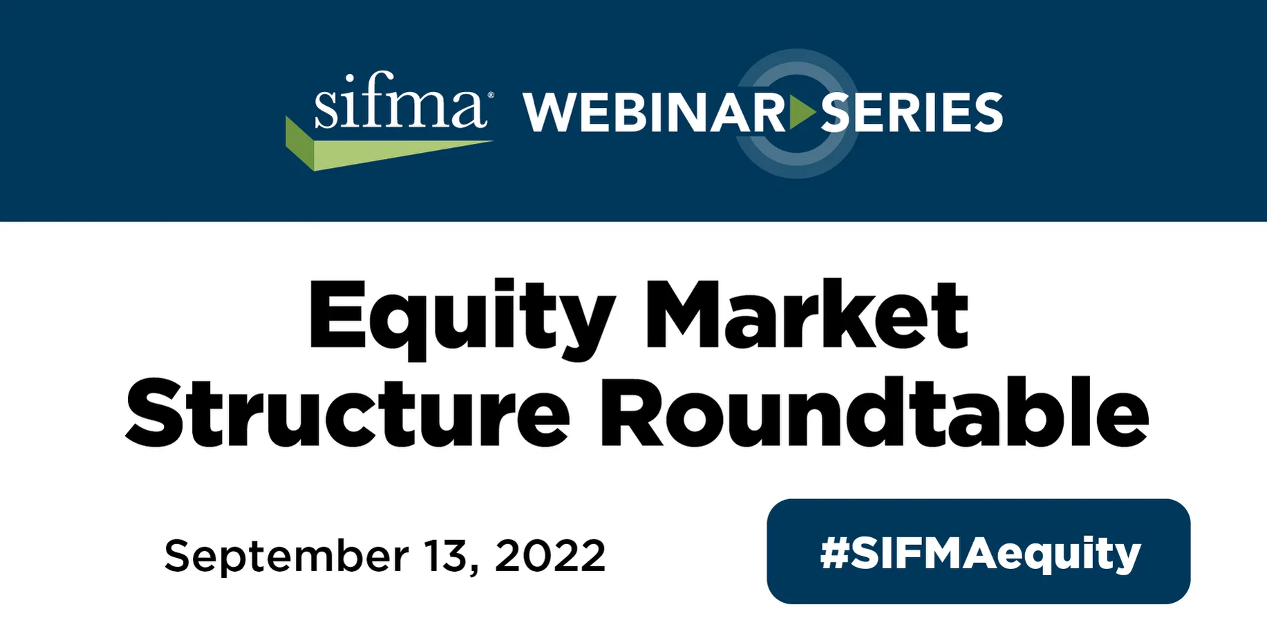 SIFMA Equity Market Structure Roundtable, Part I on Vimeo