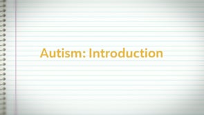 Autism: Introduction