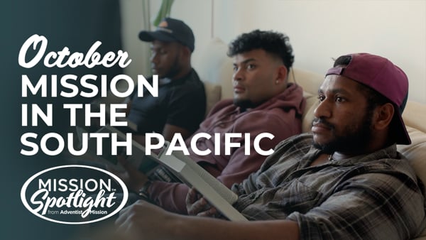 Monthly Mission Video - Mission in the South Pacific