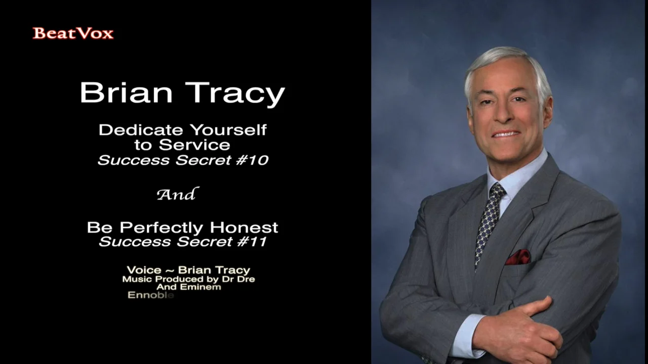 brian-tracy-dedicate-yourself-to-service-success-secret-10-11-dr-dre