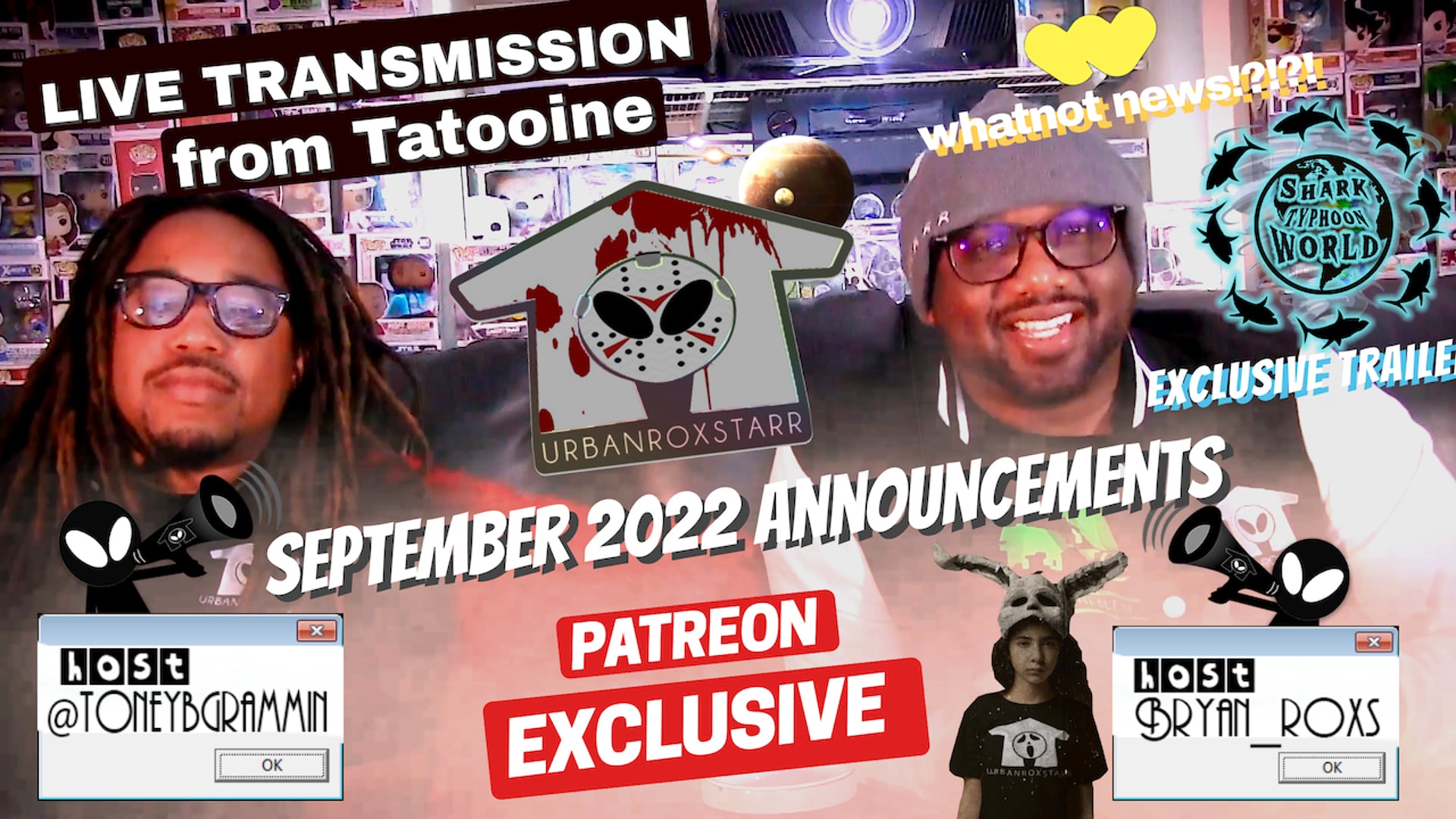 September 2022 Patreon Exclusive Announcements.