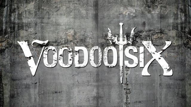 Voodoo Six