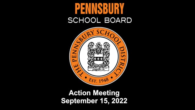 Pennsbury School Board Meeting for September 15, 2022