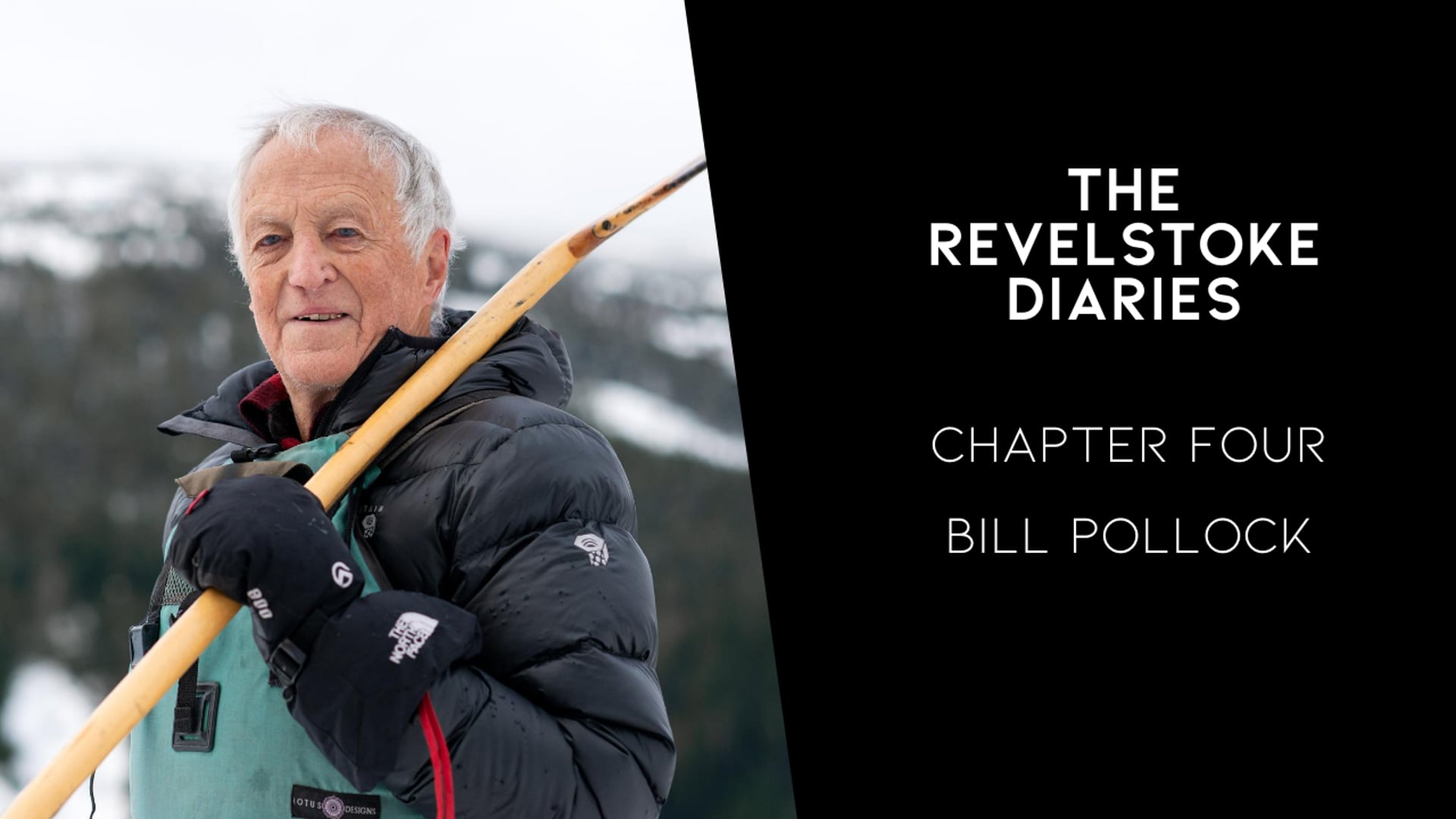 The Revelstoke Diaries | Chapter Four | Bill Pollock