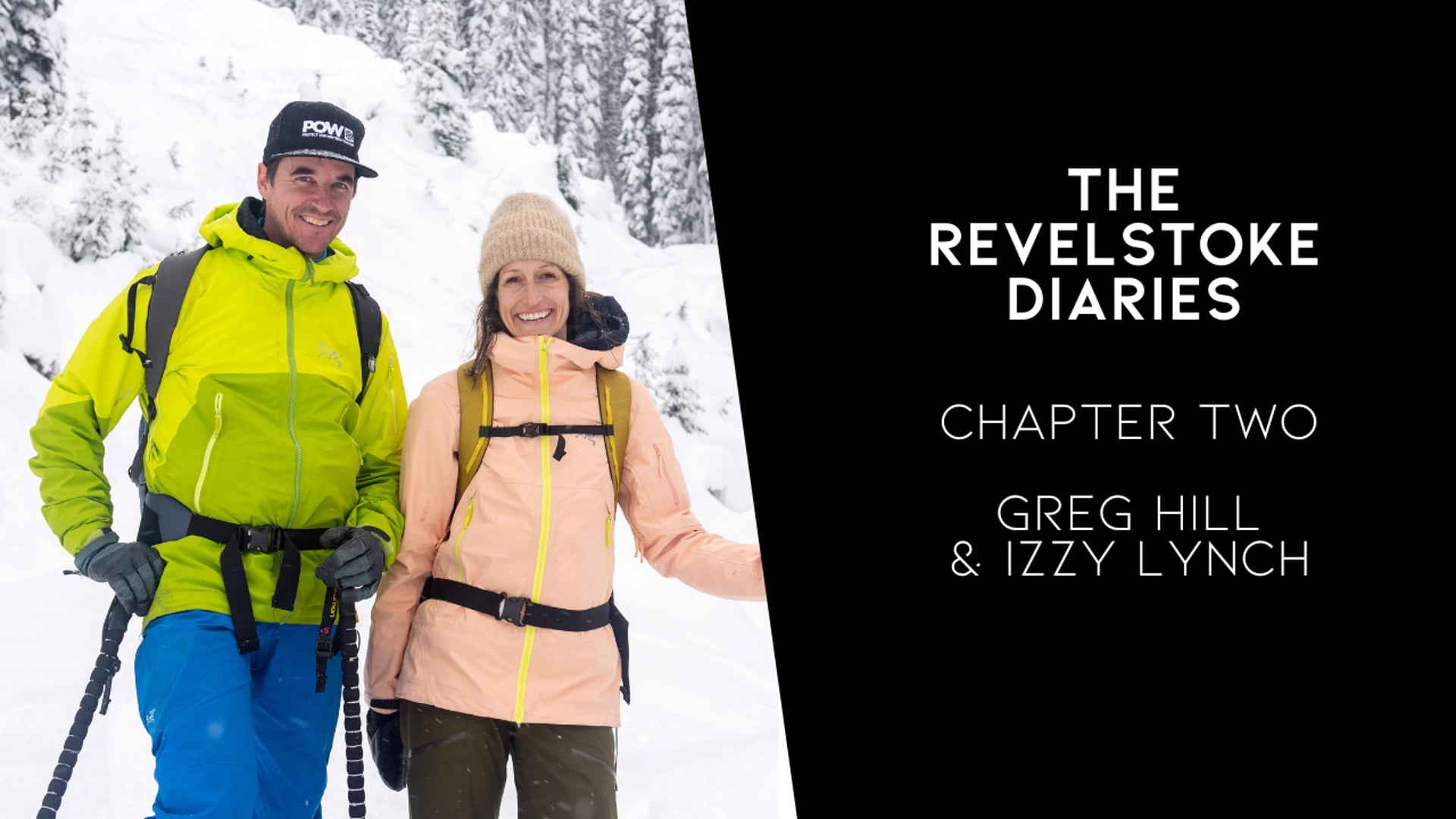 The Revelstoke Diaries | Chapter Two | Greg Hill & Izzy Lynch