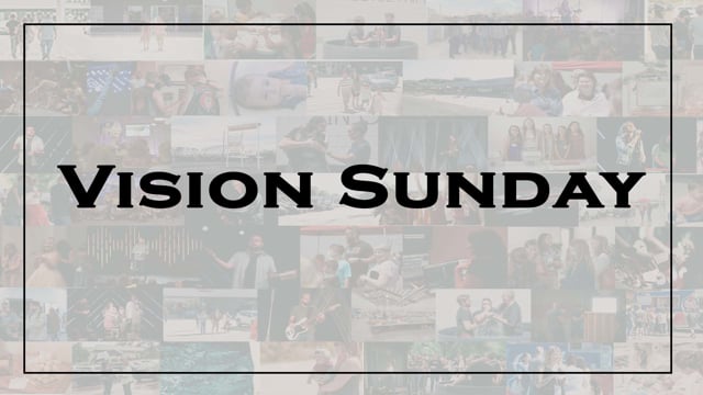 Vision Sunday 2022