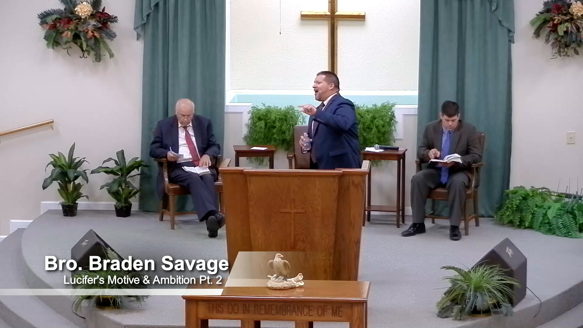 Bro. Braden Savage - Lucifer's Motive & Ambition Pt. 2 - 9-18-22 Sun ...