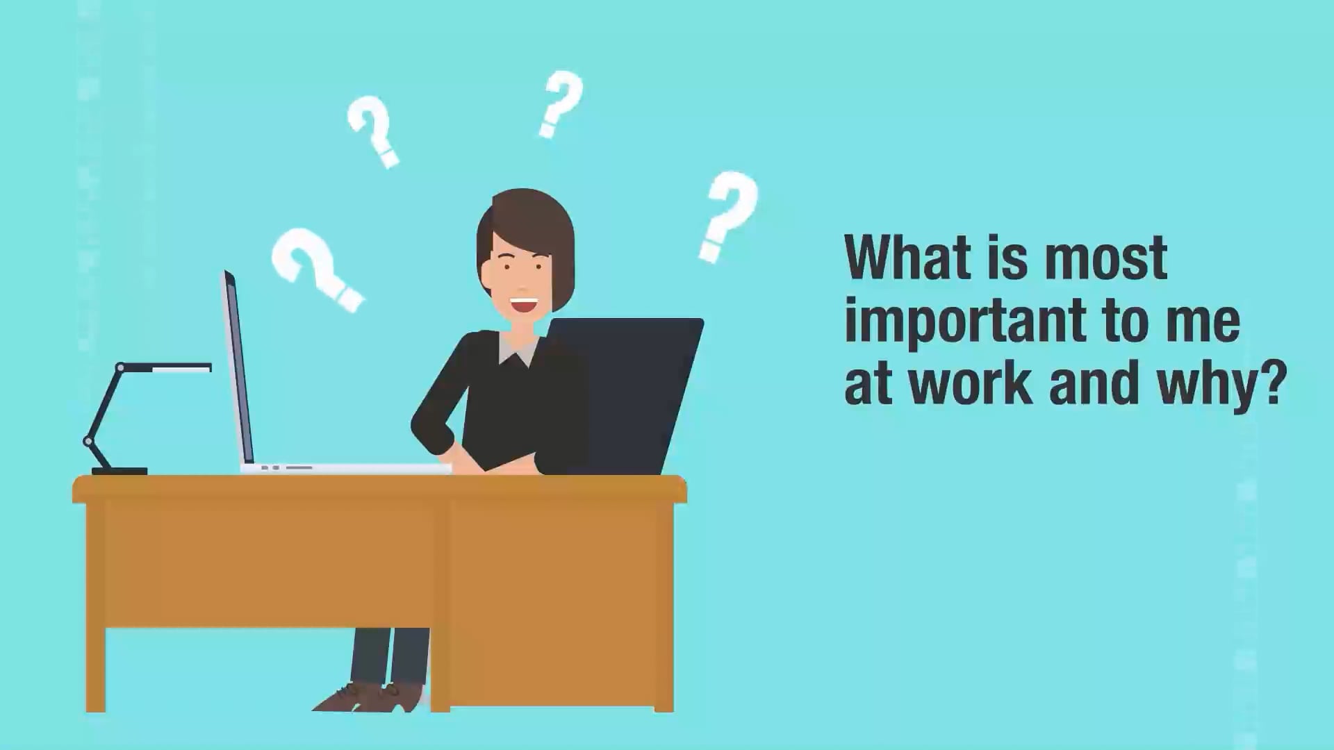 What is most important to me at work?