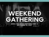 Weekend Gathering | September 18, 2022.mp4