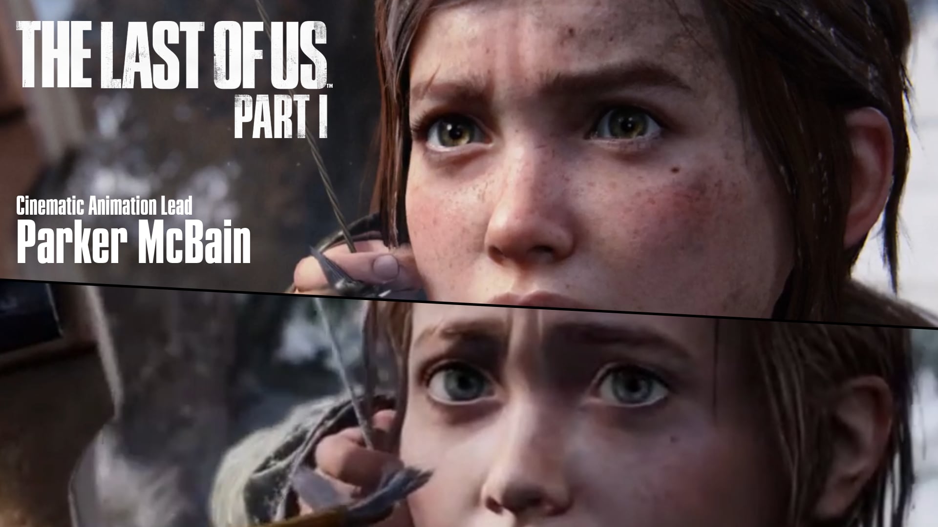 The Last of Us - Part 1 Animation Reel