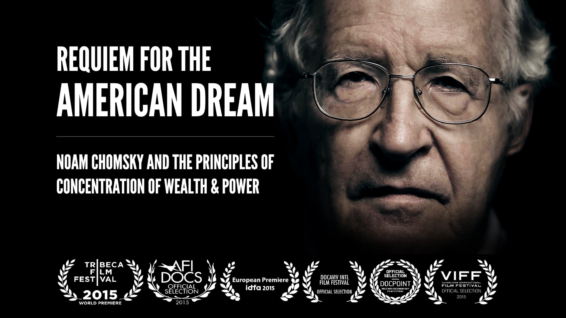 Requiem For The American Dream [Trailer]