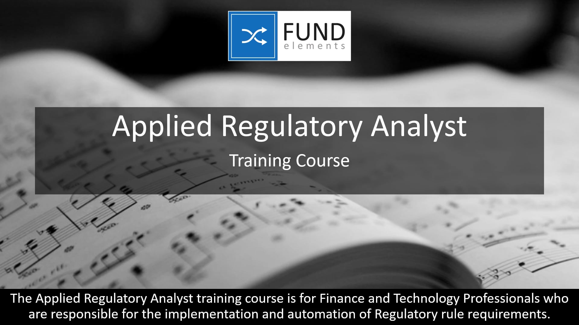 Applied Regulatory Analyst Training Course