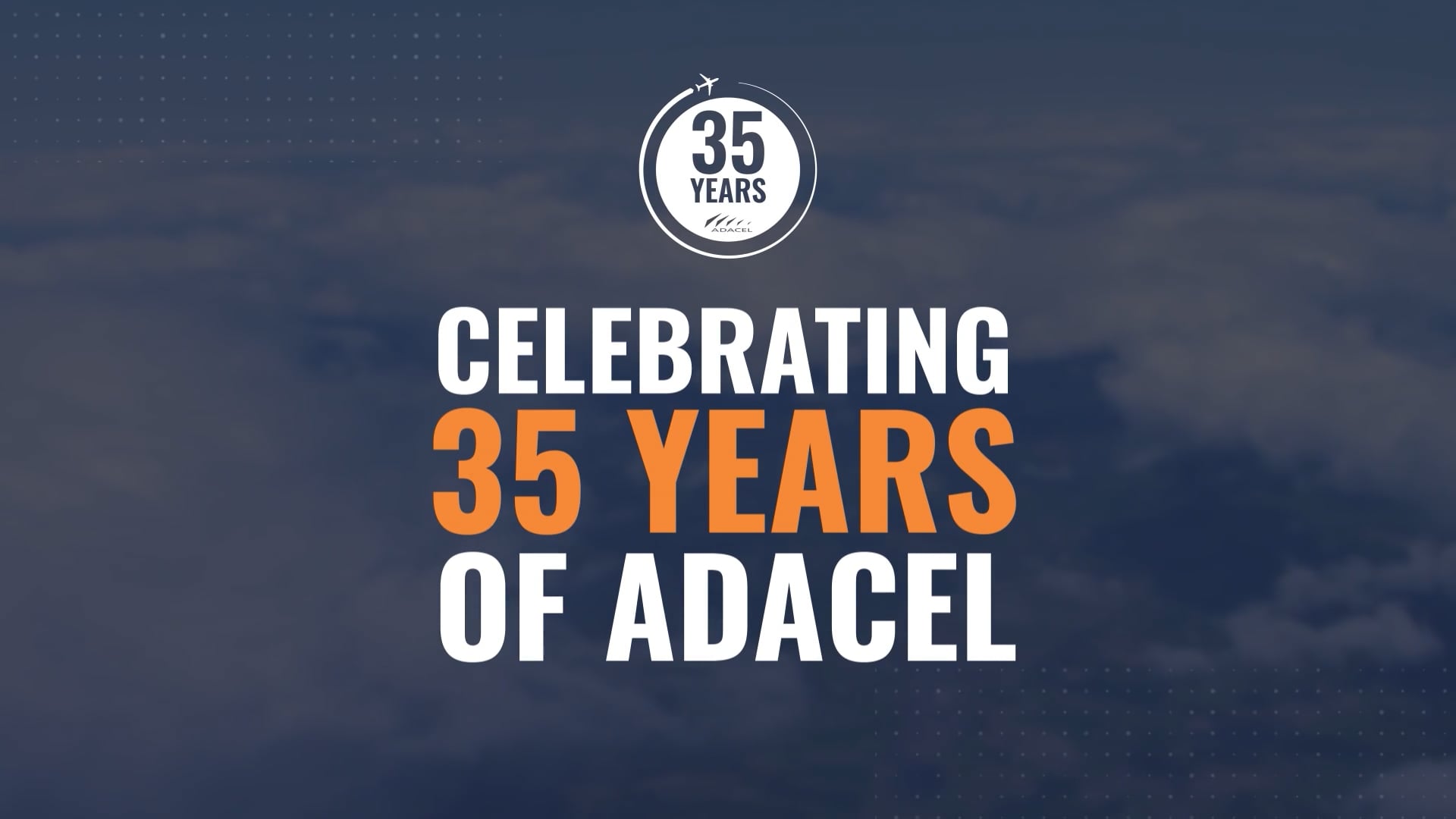 Adacel 35-year anniversary | A journey down the memory lane