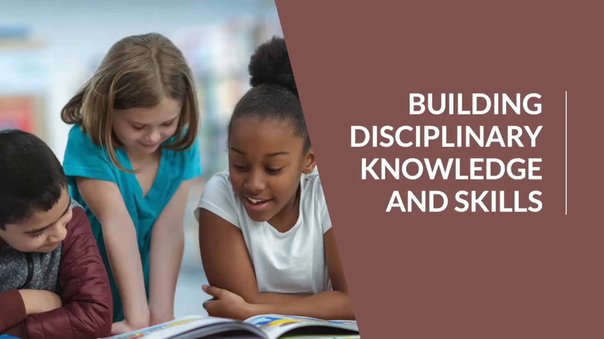 Building Disciplinary Knowledge and Skills