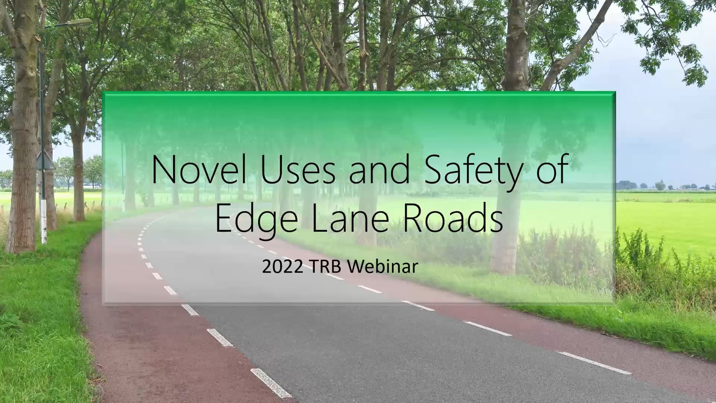 TRB Webinar: On the Edge—New Applications and Safety Outcomes of Edge ...