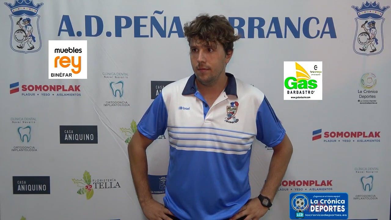 LUIS ARCAS (2º Entrenador AT Binéfar) P. Ferranca Tella 1-2 AT Binéfar / Jornada 2 / 1ª Regional Gr 2