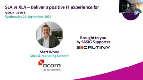 Wednesday 21 September - SLA vs XLA – Deliver a positive IT experience for your users