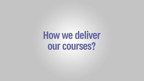 How We Deliver Our Courses