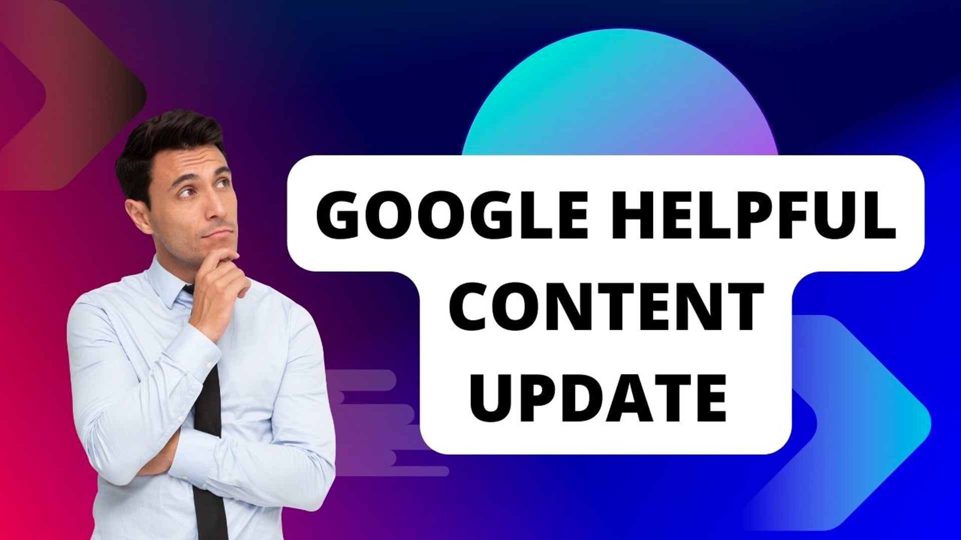 Google Helpful Content Update