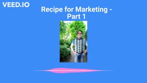 RECIPE FOR MARKETING-PART 1
