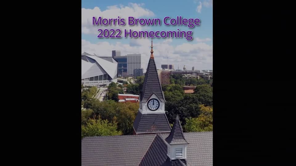 Morris Brown College 2022 on Vimeo