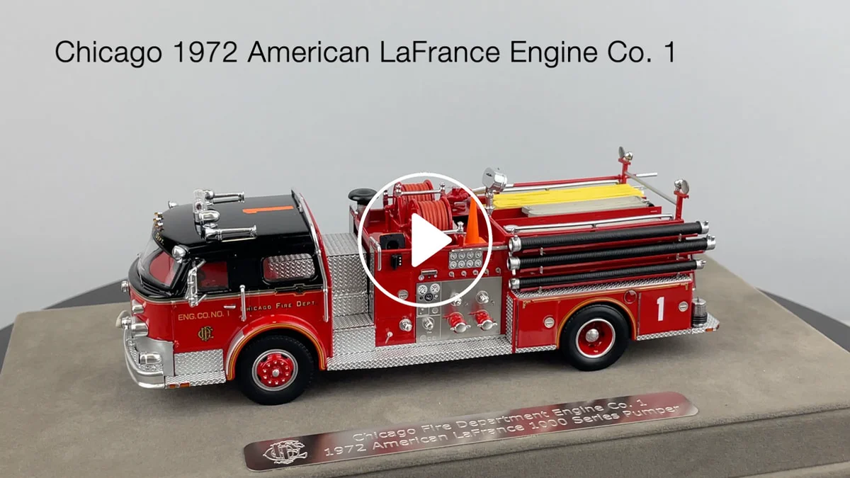 Fire Replicas Chicago Fire Department 1972 American LaFrance