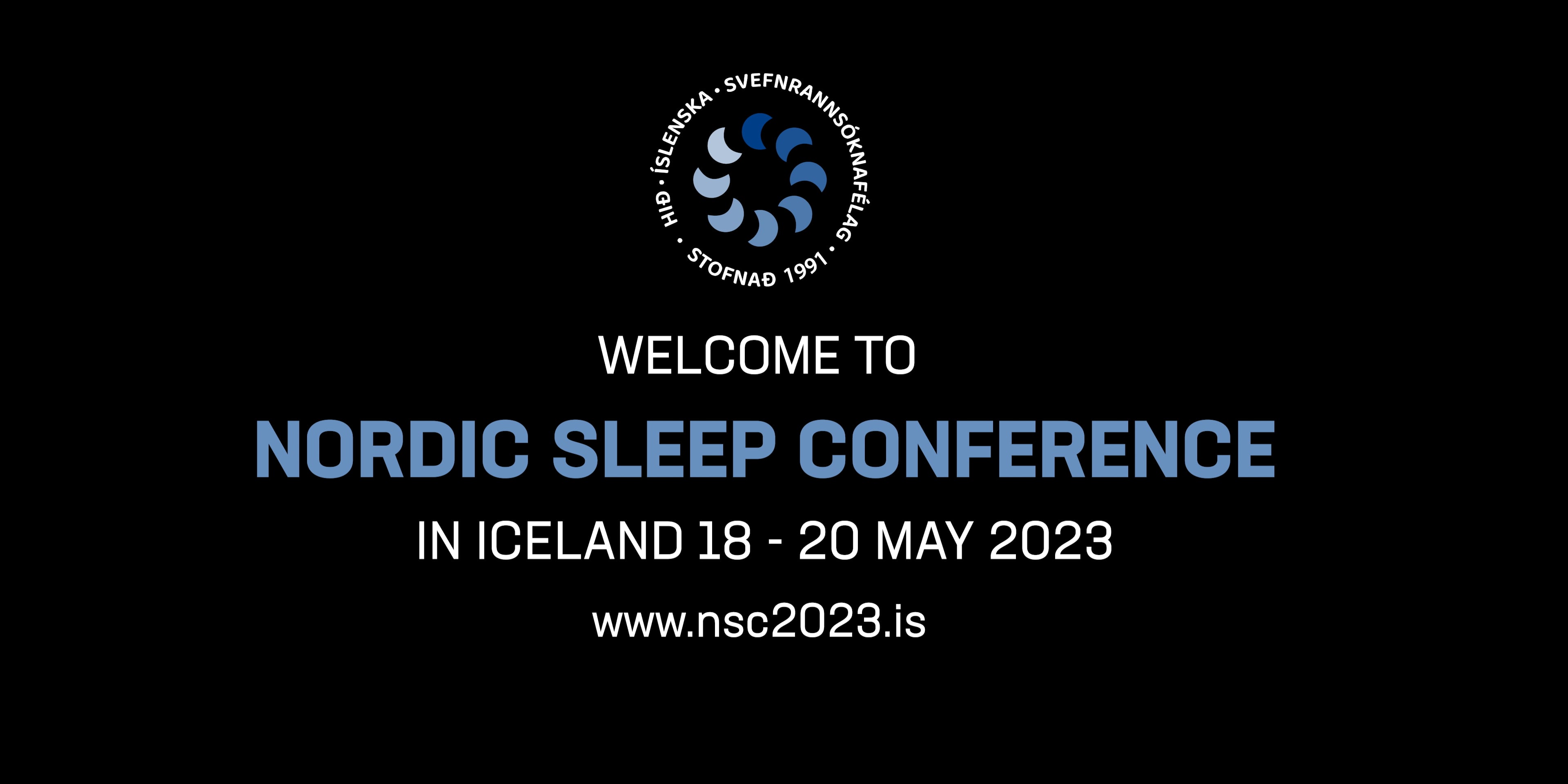 to Nordic Sleep Conference in Iceland 18 20 May 2023 on Vimeo