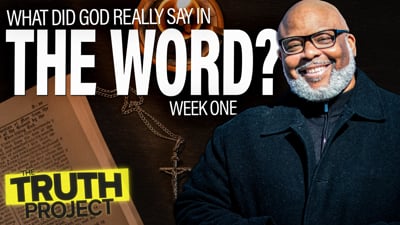 The Truth Project: The Word Discussion 1
