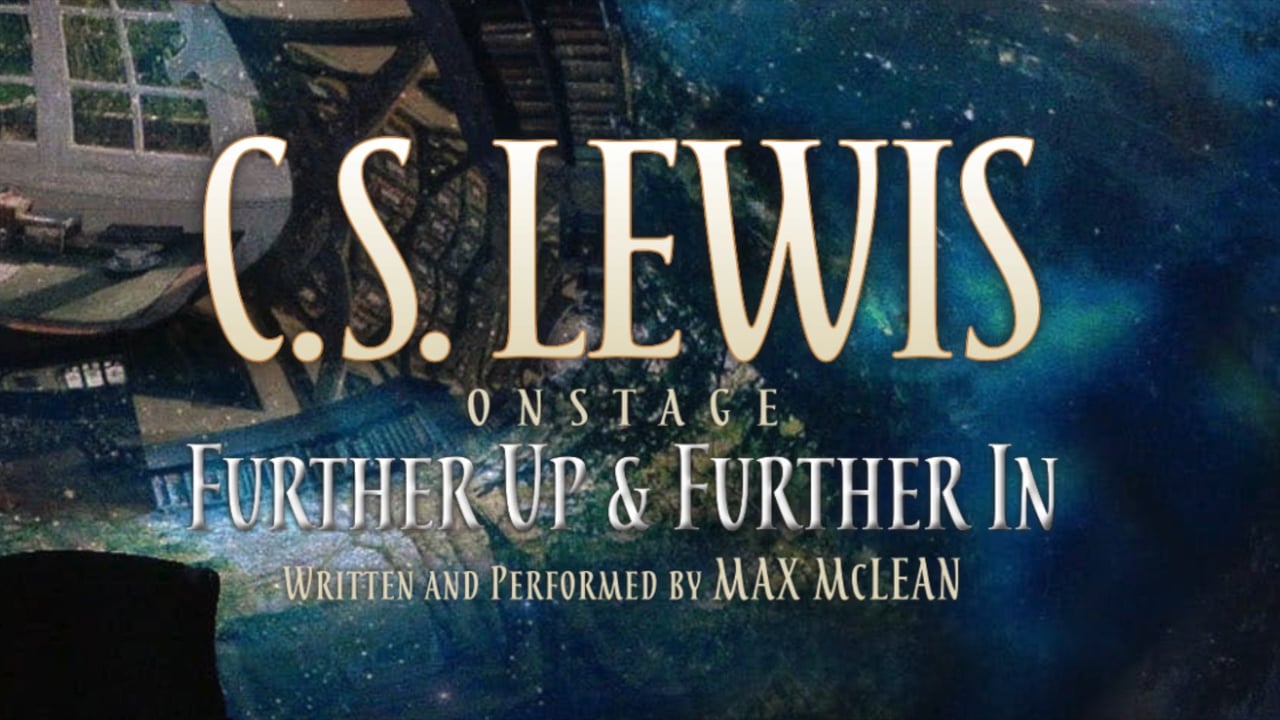 c-s-lewis-on-stage-further-up-further-in-on-vimeo