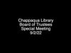 Chappaqua Library Board Board of Trustees Special Meeting 9/2/22
