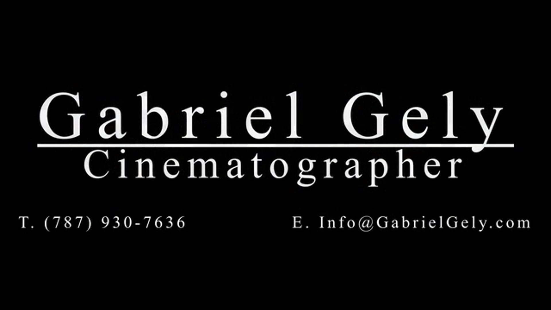 Gabriel Gely Cinematography Reel - 2022