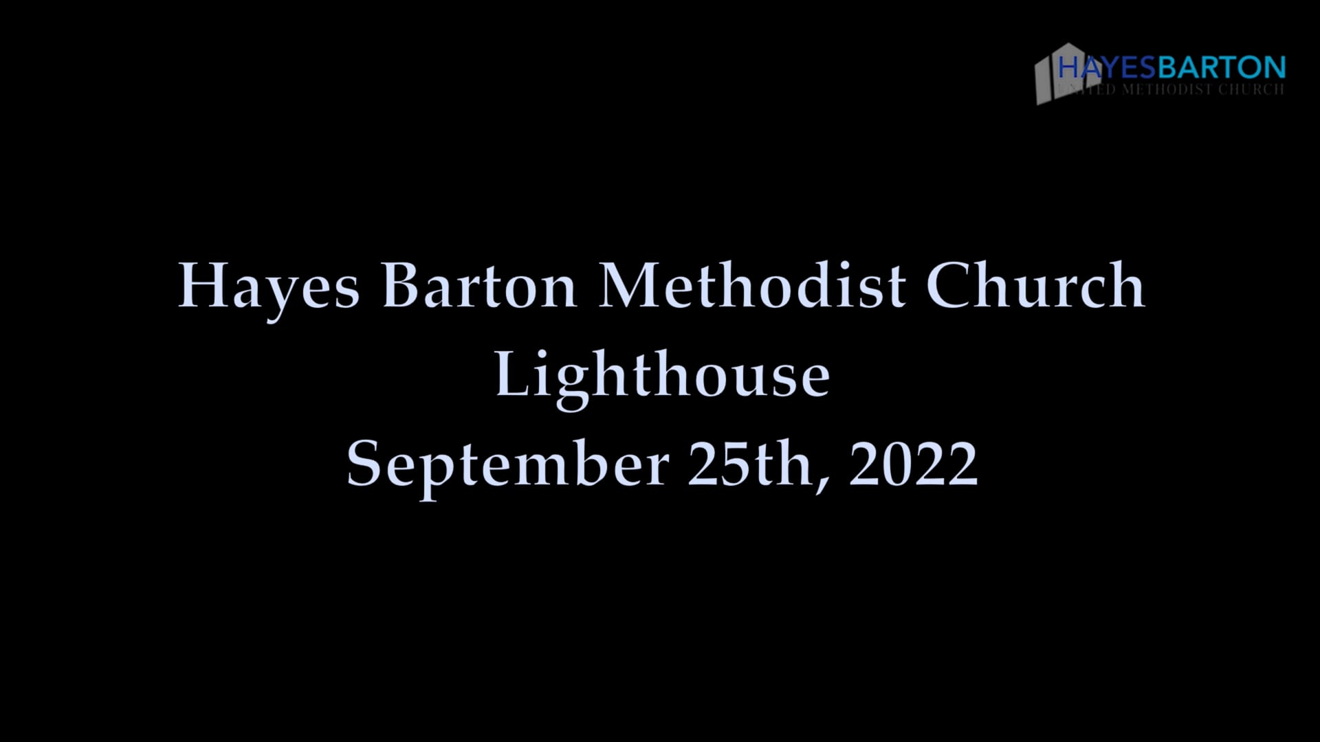 Lighthouse - September 25, 2022
