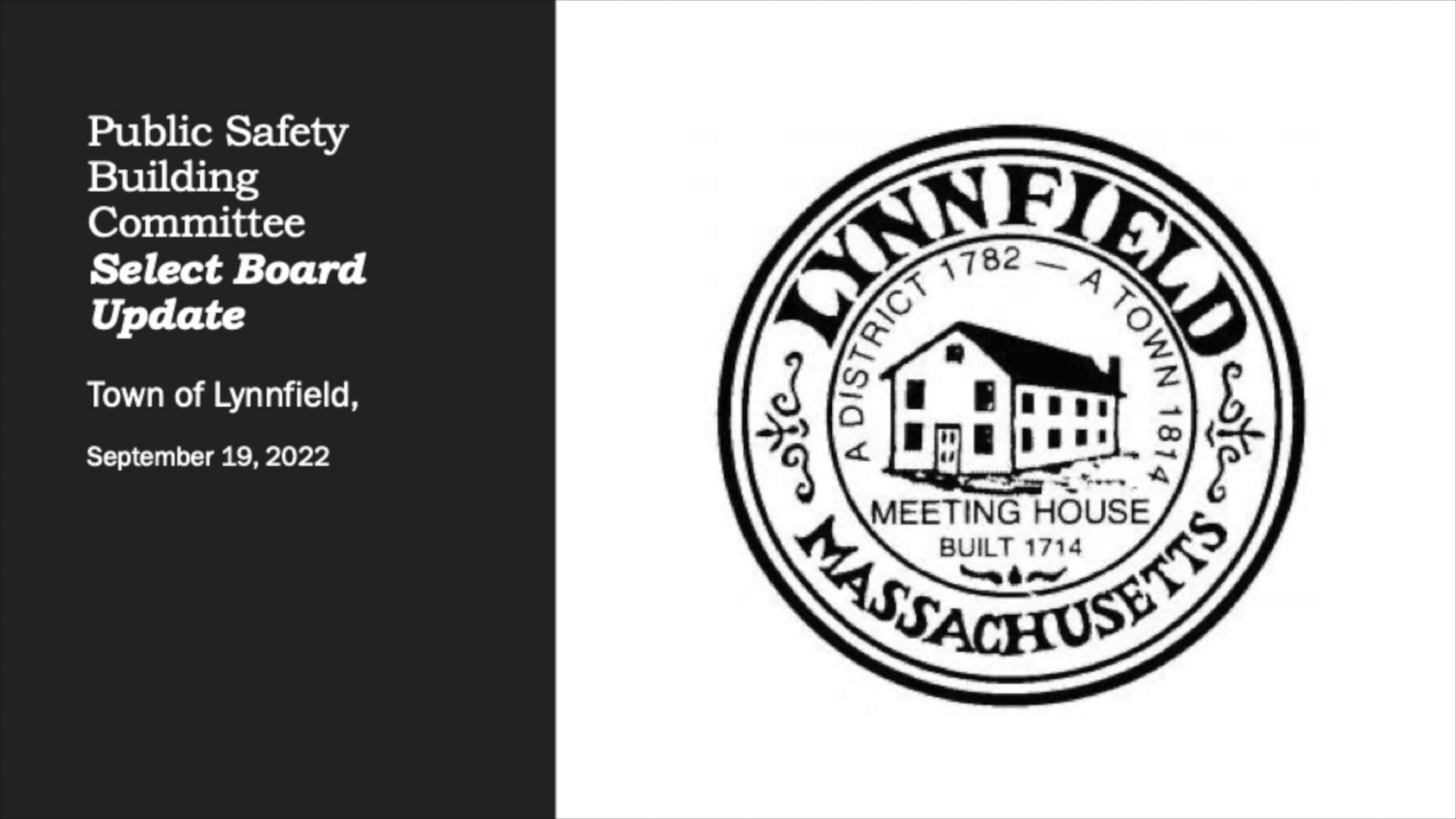 Public Safety Building Presentation Presented to the Select Board on 9